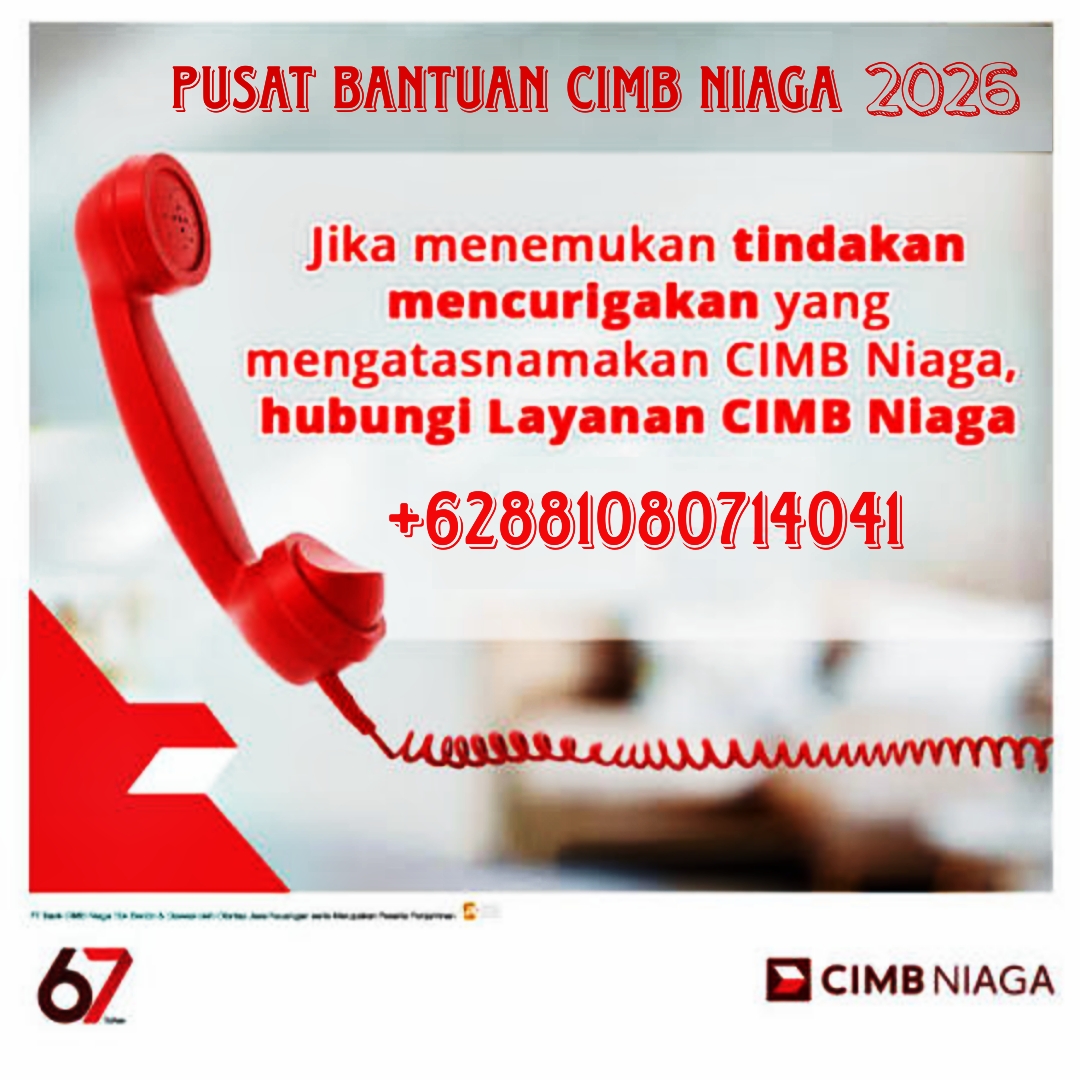 Layanan CIMB Niaga Bisnis 0881080714041