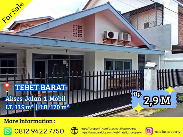 Dijual Rumah Tebet Barat Lokasi Strategis Jalan 1 Mobil