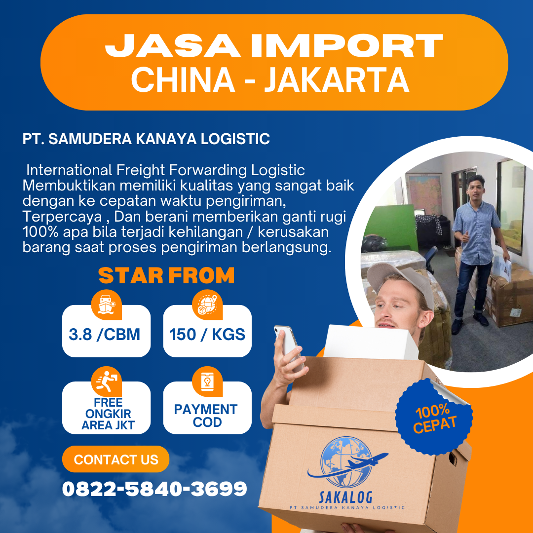 JASA IMPORT BARANG CHINA – JAKARTA